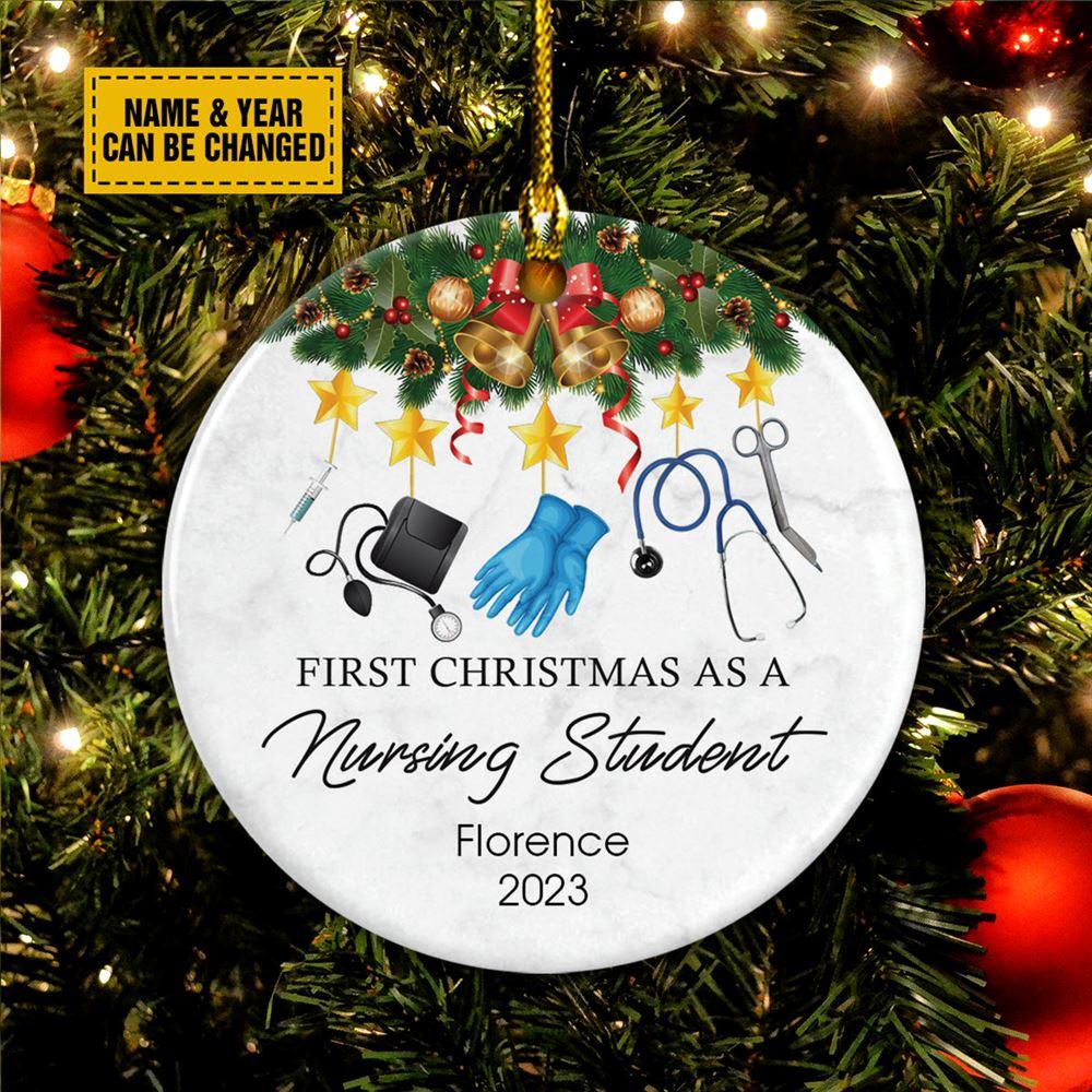 Personalised Christmas Ornament, First Christmas As A Nursing Student Ceramic Ornament, Christmas Ornaments 2023